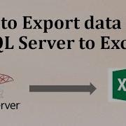Как экспортировать данные из SQL сервера в Excel Экспорт записей таблицы в Excel SQL DBA