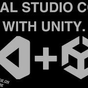 How To Set Up Visual Studio Code For Unity 2025 Guide