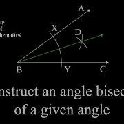 Construction 5 Construct An Angle Bisector Of A Given Angle