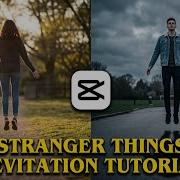 How To Make Stranger Things Levitation Capcut Video Editing Tutorial