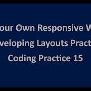 Coding Practice 15 Developing Layouts Practice HTML CSS NxtWave CCBP