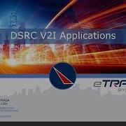 ETrans DSRC V2I Applications