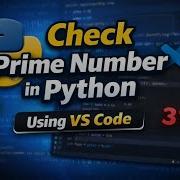 Check Prime Number In Python