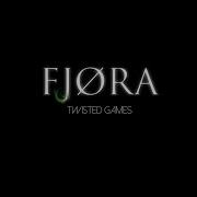FJØRA Twisted Games FULL