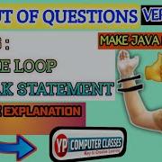 Java Output Question Using While Loop And Break Statements Very Imp For Exams Icse Computer 9 10