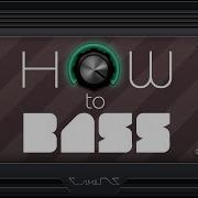 How To Bass 97 Harmonically Active Neuro Mod