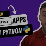 Building Flutter Apps In Python Making 2 Apps From Scratch