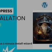 Effortless WordPress Setup Conquer The 5 Minute Install Wizard