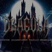 BAYRITON DRAKOMAFIA JULIANO CHIEFF FELO LA EFE DRACULA VISUALIZER OFICIAL DARK FANTASY
