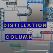 How A Distillation Column Works Full Guide For Chemical Engineers