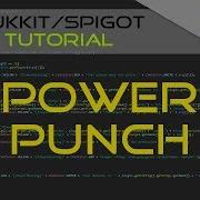 Minecraft Bukkit Spigot Plugin Tutorial 56 Power Punch Entity Velocity