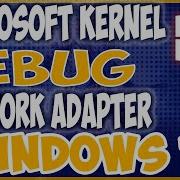 Disable Microsoft Kernel Debug Network Adapter