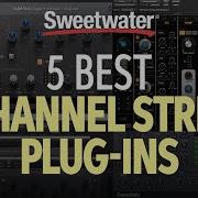 5 Best Channel Strip Plug Ins
