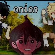 ONION OMORI Animation Meme