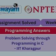 Problem Solving Through Programming In C Week 7 Programming Answers Nptel Nptel2025 Myswayam