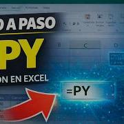 Cómo Usar Python Dentro De Excel Con La Función PY Paso A Paso