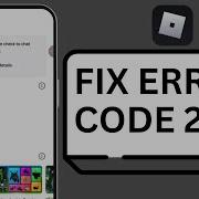 How To Fix Roblox Error Code 2 On Mobile