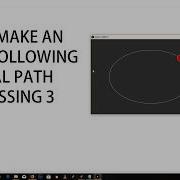 How To Make Object Following Elliptical Path In Processing 3