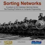 UCSB ECE 1B Spring 2020 Lecture 9 Sorting Networks