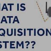 What Is A Data Acquisition System DAQ System
