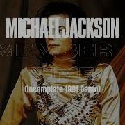 Michael Jackson Remember The Time Incomplete 1991 Demo