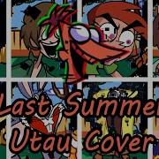 Last Summer But Different Characters Sing It FNF Last Summer But Everyone Sings UTAU Cover