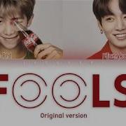 BTS JUNGKOOK RM FOOLS Original Ver LYRICS Color Coded Eng