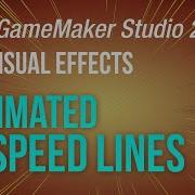 Speed Lines Game Maker Studio 2 Vfx