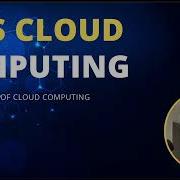Six Advantages Of AWS Cloud Computing You Can Benefit From TODAY