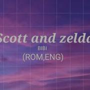 BIBI SCOTT AND ZELDA ROM ENG LYRICS