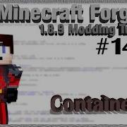 Minecraft Forge 1 8 9 Modding Tutorial 14 Containers