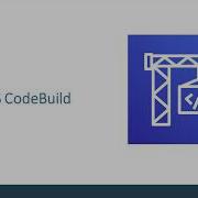 AWS CodeBuild Introduction