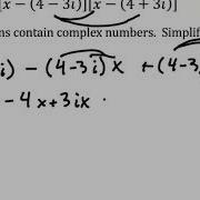 Multiplying Expressions Involving Complex Conjugates