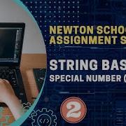 Newton School Special Number String Interview Questions In Java Java Top String Questions