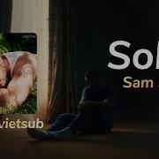 Lyrics Vietsub Sober Sam Smith