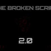 The Broken Script 2 0 Final Gameplay Trailer
