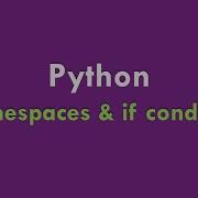 6 6 CS50x In Arabic Python Namespaces If Condition In Python