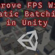 How To Optimise Your Unity Game With Static Batching