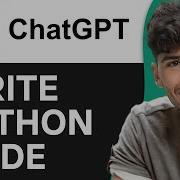How To Use ChatGPT To Write Python Code Full Guide