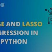 Ridge And Lasso Regression In Python Machine Learning Models With Python