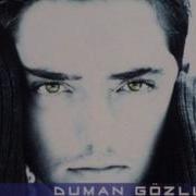 Gökhan Özen Duman Gözlüm