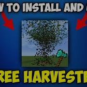 How To Install And Use Tree Harvester In Minecraft 1 21 3