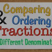 Comparing And Ordering Fractions With Different Denominators Fraction Strips
