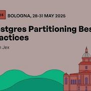 Postgres Partitioning Best Practices Karen Jex