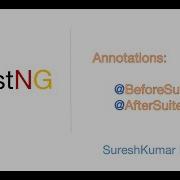 TestNG BeforeSuite AfterSuite