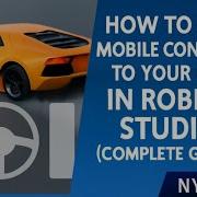 Как добавить управление с мобильного устройства к вашему автомобилю в Roblox Studio Полное руко