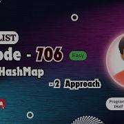 Design HashMap Leetcode 706 Approach Code With Explanation