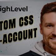 How To Add Custom CSS To Specific Sub Accounts In GoHighLevel Funnels Websites
