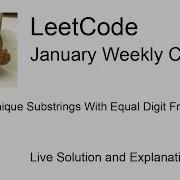 2168 Unique Substrings With Equal Digit Frequency Week 2 5 Leetcode January Challenge