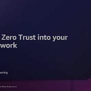 AWS Re Inforce 2025 Integrate Zero Trust Into Your Cloud Network NIS304